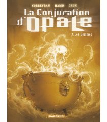 La Conjuration d'Opale, avant dernier épisode.