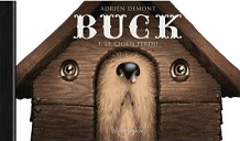 Buck : Le chien perdu T. 1 - Par Adrien Demont - Soleil
