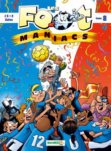Olivier Saive (<i>Les Foot Maniacs</i>) -1/2- : "Une BD est censée vivre plus longtemps qu'une notoriété de l'ère zapping"
