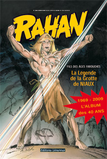 André Chéret & Jean-François Lécureux : "Rahan a une approche positive de la vie"