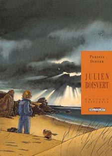 Julien Boisvert (Intégrale) - Par Dieter & Plessix - Delcourt