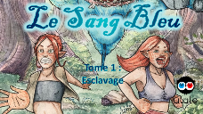"Le Sang bleu" : un projet qui bouscule les principes de la BD