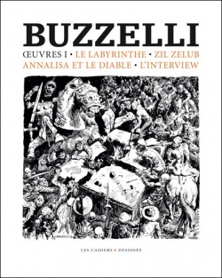 Le maestro Guido Buzzelli enfin réédité par Les Cahiers Dessinés
