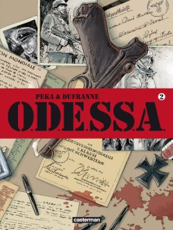 ODESSA tomes 1 et 2 - Par Peka & Dufranne - Casterman