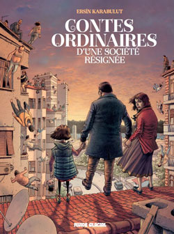 Les contes pas si ordinaires d'Ersin Karabulut