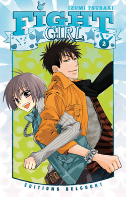 Fight Girl, T1 & 2 - Par Izumi Tsubaki - Delcourt