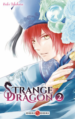 Strange Dragon T1, T2 & T3 - Par Keiko Ishihara - Doki Doki