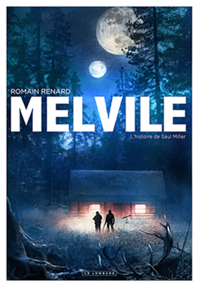 Melvile, l'Opus Magnum de Romain Renard