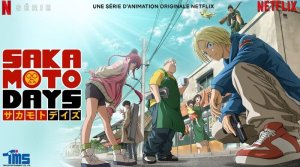 Sakamoto Days sur Netflix : on en veut encore !