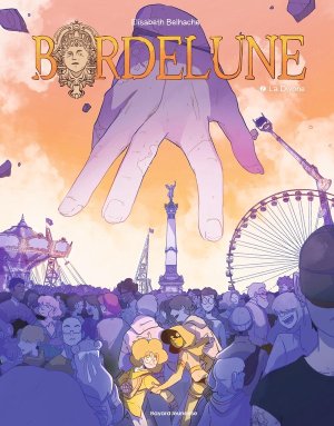 Bordelune T. 2 : un parfait final !