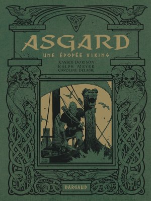 Asgard : avant Jonas Crow, il y avait Pied-de-Fer