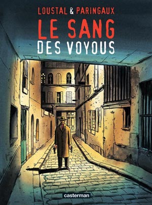 Loustal & Paringaux : « Le Sang des voyous est un récit axé sur les errances du personnage ».