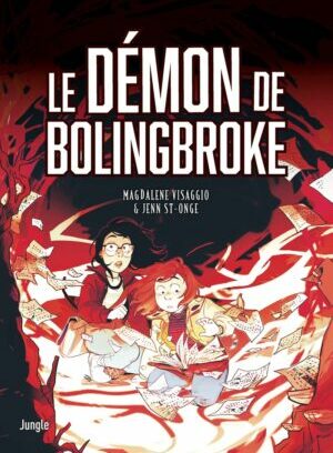 Le Démon de Brolingbroke - Par Visaggio et St-Onge - Éd. Jungle