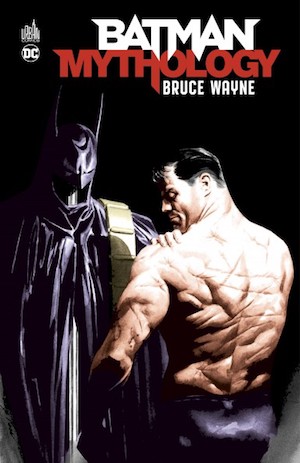 Batman Mythology : archéologie du mythe