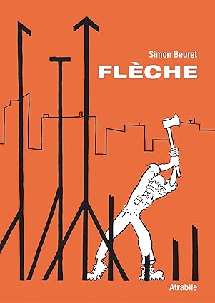 Flèche : un étendard de la révolte contre le futur 