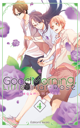 Good Morning Little Briar-Rose T3 & T4 - Par Megumi Morino - Akata