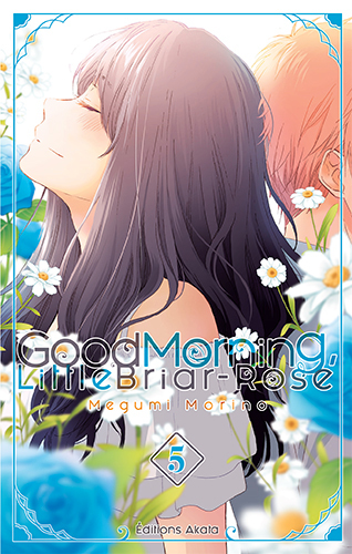 Good Morning Little Briar-Rose T5 & T6 - Par Megumi Morino - Akata