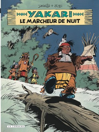 Yakari - T30 : « Le Veilleur de Nuit » par Job & Derib - Le Lombard.