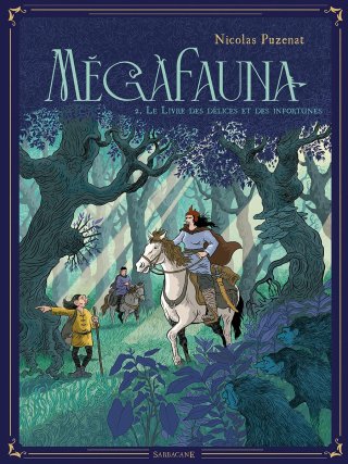 Mégafauna T. 2 - Par Nicolas Puzenat - Éd. Sarbacane