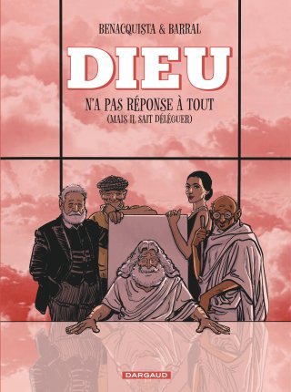Dieu n'a pas réponse à tout T. 3 - Par Benacquista et Barral - Dargaud