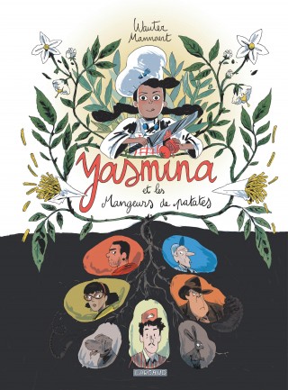 Wauter Mannaert (Yasmina et les mangeurs de patates) : "La nourriture révèle notre façon de penser"