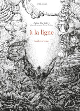 À la ligne - Par Julien Martinière - Éd. Sarbacane