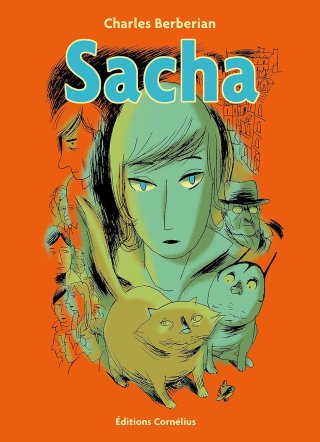 Sacha - Par Charles Berberian - Cornélius