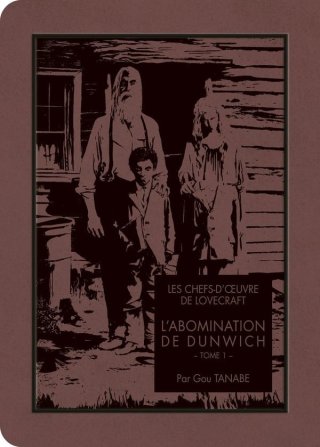 L'Abomination de Dunwich T. 1 - Par Gou Tanabe - Ki-Oon