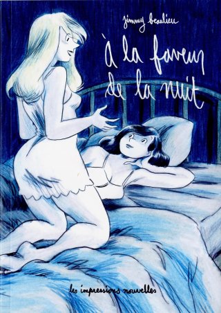 À la faveur de la nuit – Par Jimmy Beaulieu – Les Impressions Nouvelles