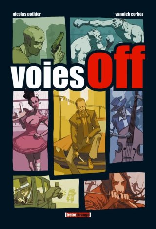 Voies off - par Nicolas Pothier et Yannick Corboz - 13 étrange Milan