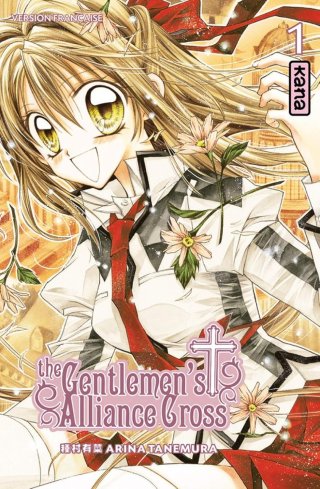 The Gentlemen 's Alliance Cross, T1 & 2 - Par Arina Tanemura - Kana