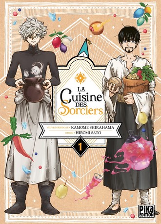La cuisine des sorciers T. 1 - Par Hiromi Sato & Kamome Shirahama - Pika Edition