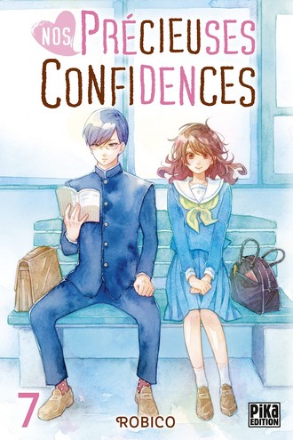 Nos Précieuses Confidences T. 6 & T. 7 – Par Robico – Pika Edition
