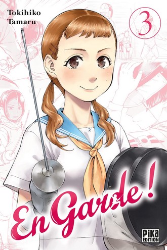 En garde ! T. 2 & T. 3 - Par Tokihiko Tamaru - Pika Edition