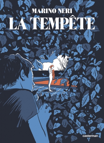 La Tempête - Par Marino Neri - Casterman