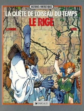 Régis Loisel (La Quête de l'oiseau du temps) : Mon préféré c'est Bulrog !