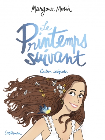Le Printemps suivant : L'intégrale parfaite entre rires et émotions