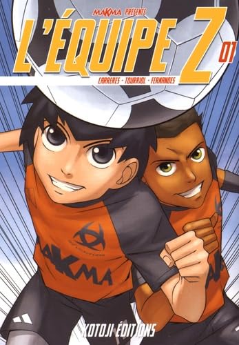 L'Equipe Z T1 - Par Carreres, Tourriol & Fernandes - Kotoji éditions
