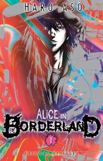 Alice in Borderland T1 - Par Haro Asô - Delcourt