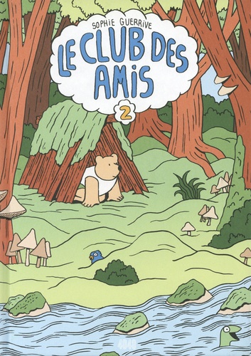 Le Club des amis T. 2 - Par Sophie Guerrive - Éditions 2024 (collection 4048)