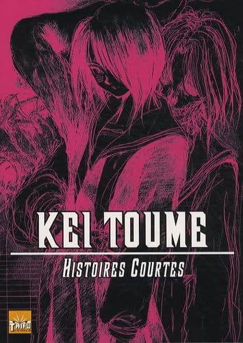 Histoires courtes - T1 & 2 - Kei Toume - Taïfu Comics