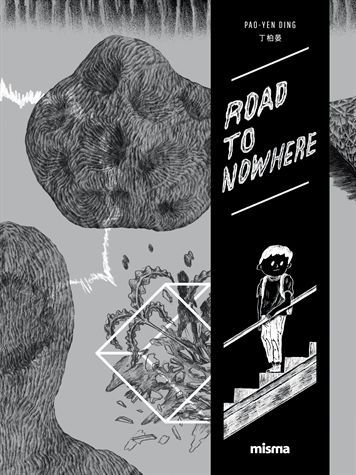 Road to Nowhere Tome 2 - Par Pao-Yen Ding (trad. Li-Chin Lin) - Misma 