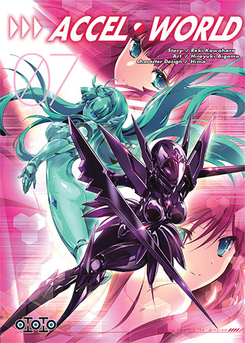 Accel World T7 & T8 - Par Reki Kawahara & Hiroyuki Aigamo - Ototo