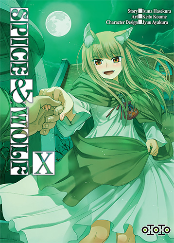 Spice & Wolf, T10 - Par Keito Koume & Isuna Hasekura (Trad. Nicolas Pujol) - Ototo
