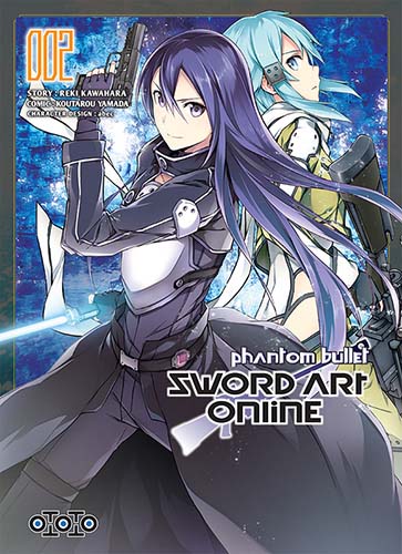 Sword Art Online Phantom Bullet T2 & T3 - Par Reki Kawahara & Koutarou Yamada - Ototo