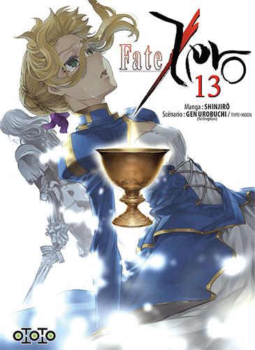Fate/Zero T13 & T14 - Par Shinjirô & Gen Urobuchi - Ototo