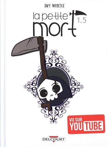 La Petite Mort 1.5 - Par Davy Mourier - Delcourt