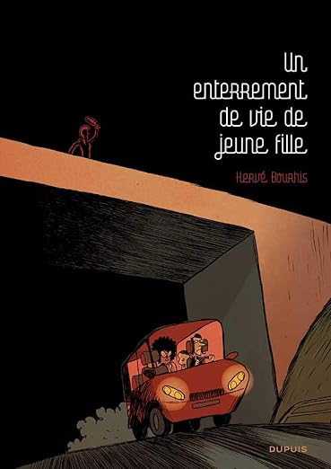 Un Enterrement de vie de jeune fille - Par Hervé Bourhis - Dupuis