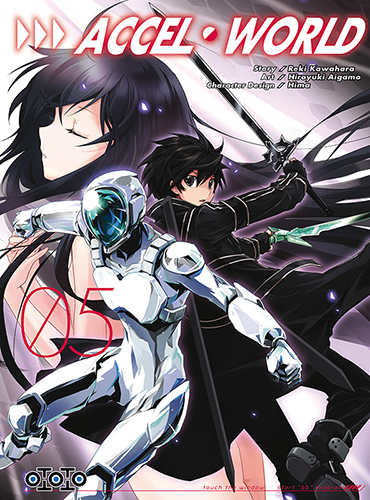 Accel World T5 & T6 - Par Reki Kawahara & Hiroyuki Aigamo - Ototo