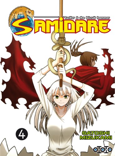 Samidare, Lucifer & The Biscuit Hammer – T4 – par Satoshi Mizukami – éditions Ototo